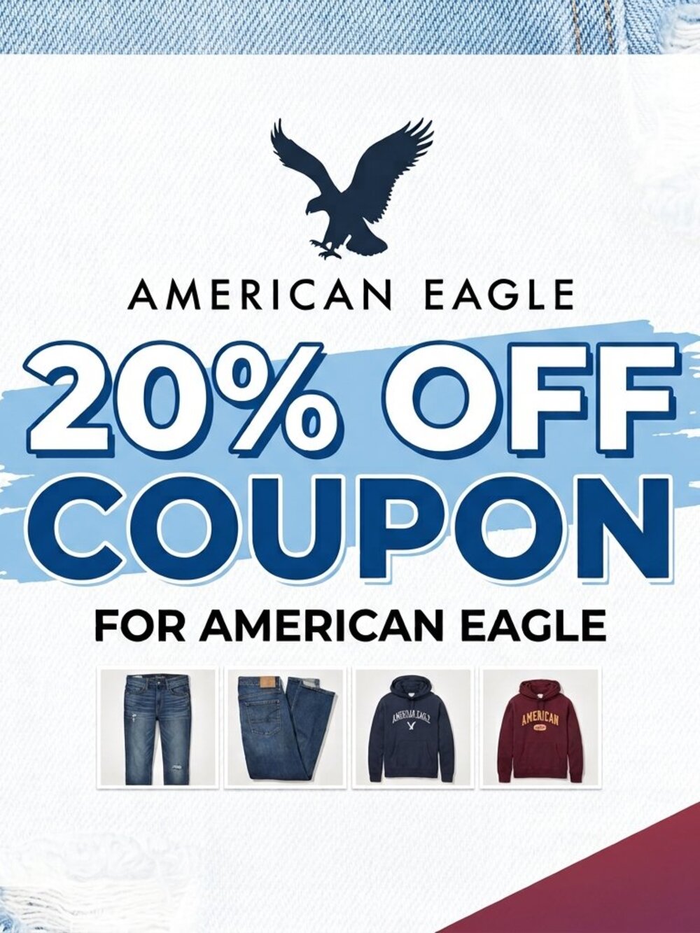 American Eagle 20% off Coupon Jeans and more